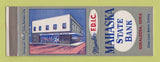 Matchbook Cover - Mahaska State Bank Oskaloosa IA WEAR