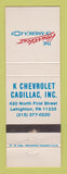 Matchbook Cover - K Chevrolet Cadillac Lehighton PA