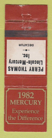 Matchbook Cover - 1982 Mercury Perry Thomas Lincoln Decatur IL? WORN