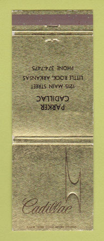 Matchbook Cover - Cadillac Parker Little Rock AR