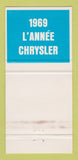 Matchbook Cover - 1969 Chrysler Chez Maurice 30 Strike