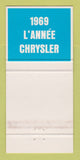 Matchbook Cover - 1969 Plymouth PE Lavoie Port Alfred QC Chrysler 30 Strike