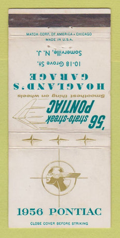 Matchbook Cover - 1956 Pontiac Hoagland's Garage Somerville NJ WORN 30 Strike