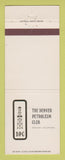 Matchbook Cover - Denver Petroleum Club Colorado
