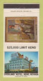 Matchbook Cover - Overland Hotel Casino Reno NV Julia Bulette 30 Strike