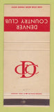 Matchbook Cover - Denver Country Club Colorado 30 Strike