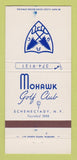 Matchbook Cover - Mohawk Golf Club Schenectady NY 30 Strike