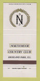 Matchbook Cover - Northmoor Country Club Highland Park IL 30 Strike