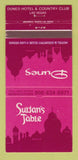 Matchbook Cover - Dunes Hotel Casino Las Vegas NV Sultan's Table 30 Strike