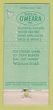 Matchbook Cover Thos O'Meara Plumbing Santa Barbara CA girlie 21 Strike Feature