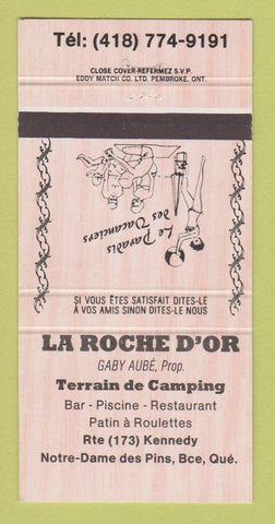 Matchbook Cover - La Roche D'Or Camping Notre Dame des Pins QC 30 Strike