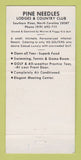 Matchbook Cover - Pine Needles Lodges Country Club Southern Pines NC 30 Strike