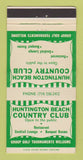 Matchbook Cover - Huntington Beach Country Club CA WEAR 30 Strike