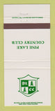 Matchbook Cover - Pine Lake Country Club 30 Strike