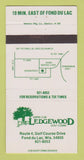 Matchbook Cover - Ledgewood Golf Course Supper Club Fond Du Lac WI 30 Strike