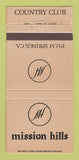 Matchbook Cover - Mission Hills Country Club Palm Springs CA 30 Strike