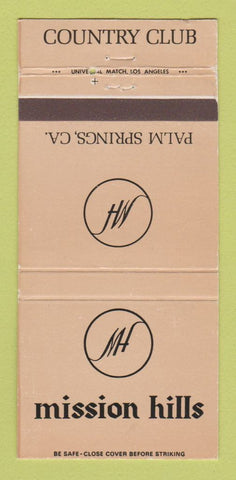 Matchbook Cover - Mission Hills Country Club Palm Springs CA 30 Strike