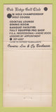 Matchbook Cover - Oak Ridge Golf Club San Jose CA 30 Strike