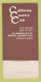 Matchbook Cover - California Country Club Whittier CA 30 Strike
