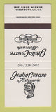 Matchbook Cover - Giulio Cesare Ristorante Westbury LI NY SAMPLE 30 Strike