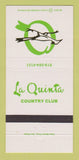 Matchbook Cover - La Quinta Country Club 30 Strike