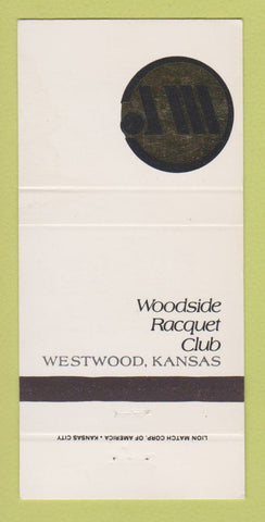 Matchbook Cover - Woodside Racquet Club Westwood KS 30 Strike