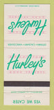 Matchbook Cover Hurley's Restaurant Ottawa ON Calgary AB Vancouver BC 30 Strike