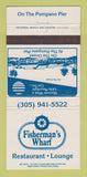 Matchbook Cover - Fisherman's Wharf Restaurant Pompano Beach FL 30 Strike