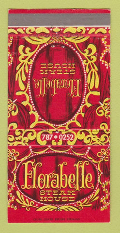 Matchbook Cover - Florabelle Steak House Van Nuys CA 30 Strike