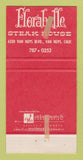 Matchbook Cover - Florabelle Steak House Van Nuys CA 30 Strike