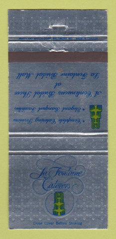 Matchbook Cover - La Fontaine Ceaterers Baltimore Glen Burnie MD 30 Strike