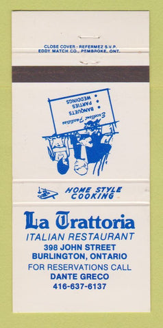 Matchbook Cover - La Trattoria Italian Restaurant Burlington ON 30 Strike