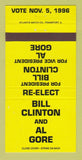 Matchbook Cover - Bill Clinton for President 1996 Al Gore YELLOW 30 Strike