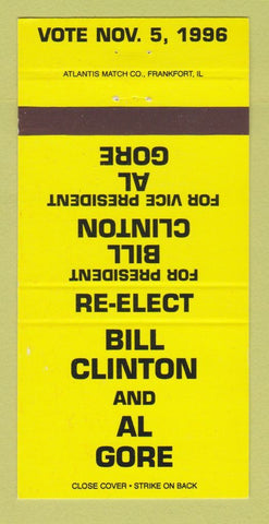 Matchbook Cover - Bill Clinton for President 1996 Al Gore YELLOW 30 Strike