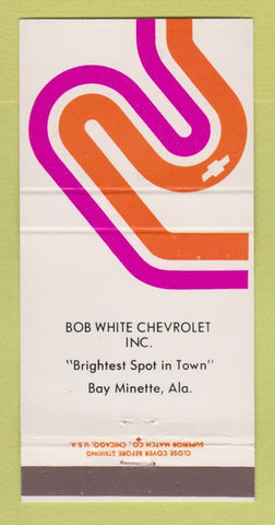 Matchbook Cover - Chevrolet Bob White Bay Minette AL 30 Strike