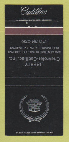 Matchbook Cover - Liberty Chevrolet Cadillac Bloomsburg PA 30 Strike