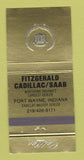 Matchbook Cover - Fitzgerald Cadillac Saab Fort Wayne IN 30 Strike