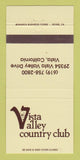 Matchbook Cover - Vista Valley Country Club Vista CA 30 Strike