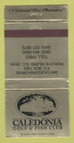 Matchbook Cover - Caledonia Golf Fish Club Pawleys Island SC WEAR 30 Strike
