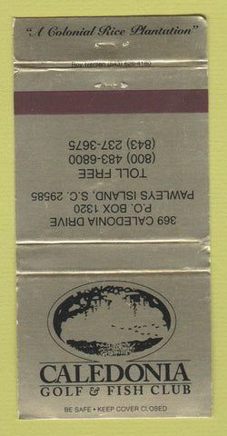 Matchbook Cover - Caledonia Golf Fish Club Pawleys Island SC WEAR 30 Strike
