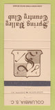 Matchbook Cover - Spring Valley Country Club Columbia SC 30 Strike