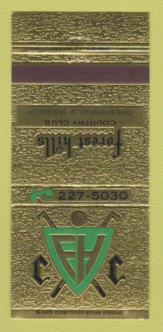 Matchbook Cover - Forest Hills Contry Club Chesterfield MO 30 Strike