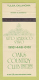 Matchbook Cover - Oaks Country Club Tulsa OK 30 Strike