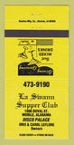 Matchbook Cover - La Swann Supper Club Disco Mobile AL 30 Strike