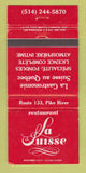 Matchbook Cover - La Suisse Restaurant Pike River QC WEAR 30 Strike