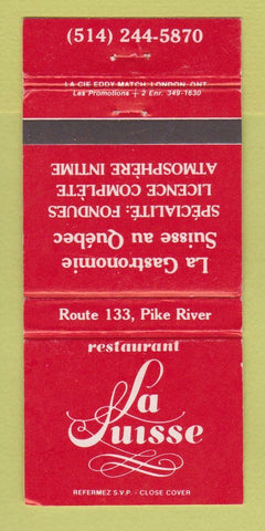 Matchbook Cover - La Suisse Restaurant Pike River QC WEAR 30 Strike