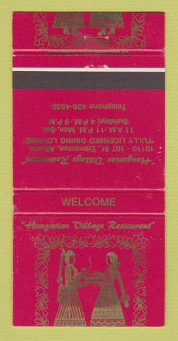 Matchbook Cover - Hungarian Village Restaurant Edmonton AB WORN 30 Strike