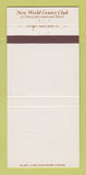 Matchbook Cover - New World Center Club Omni Hotel 30 Strike