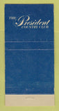Matchbook Cover - President Country Club WEAR 30 Strike
