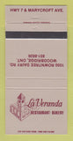 Matchbook Cover - La Veranda Restaurant Bakery Woodbridge ON 30 Strike